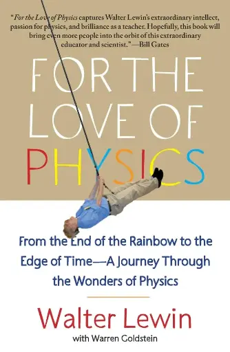 FOR THE LOVE OF PHYSICS